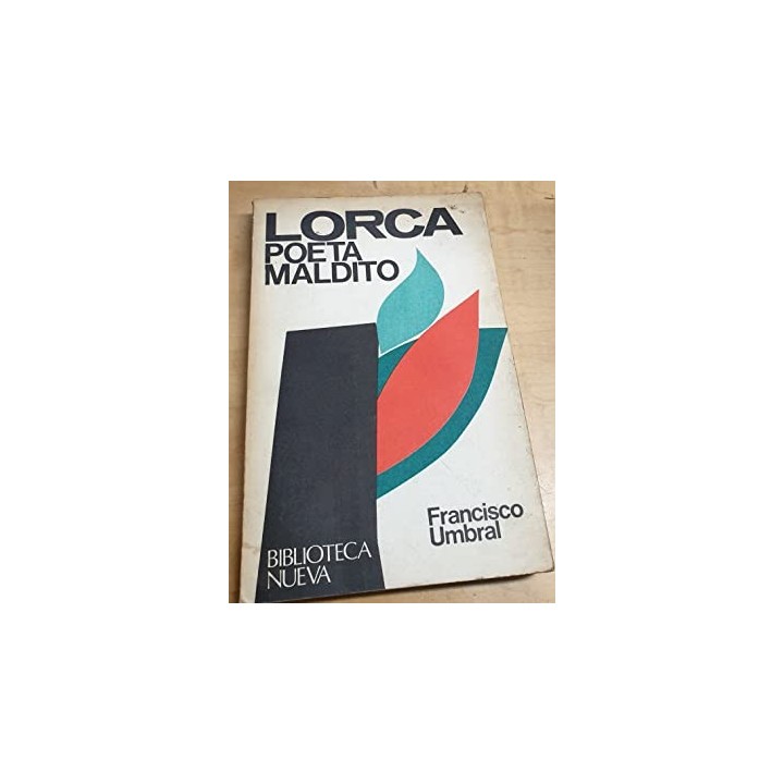 Lorca poeta maldito - Umbral, Francisco